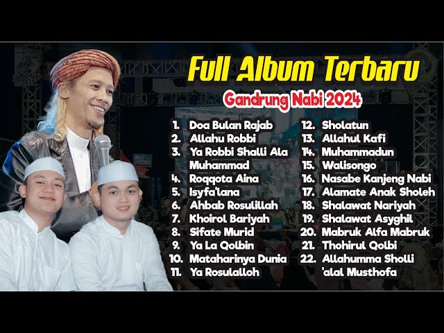 SHOLAWAT FULL ALBUM GANDRUNG NABI TERBARU bersama GUS ZAMAN class=