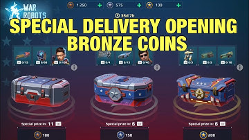 Special Delivery Crates Opening, 1200 Bronze Coins | War Robots SpaceTech Fair Challenge Event Chest