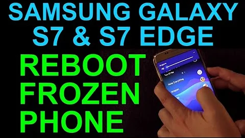 Galaxy S7 and S7 Edge Reboot a Frozen Phone with Hard Restart - Tips and Tricks