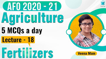 MCQs Series of ARD | Static for AFO Mains I Lecture 18 | Fertilizers | AFO 2020-21