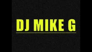 YOUR HOUSE MY HOUSE - DJ MIKE G