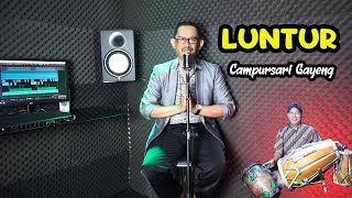 LUNTUR CAMPURSARI LIRIK - JAIPONG GAYENG ANNYCO MUSIK