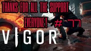 Vigor - Walkthrough Part 77 - 3 Kill Run