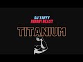 DJ Taffy - Titanium (Bouyon Riddim) 2023