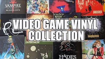 My Video Game Vinyl Collection - The Best Game OSTs | Cannot be Tamed