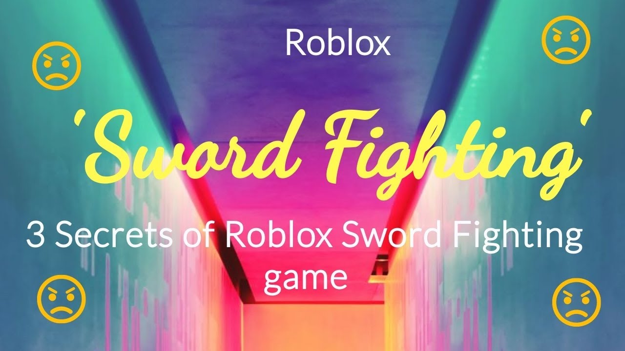 How To Sword Fighting In Roblox Sword Fighting Game 3 Secrets Hacks Reve Fighting Games Sword Fight Roblox - sword fighting roblox hack