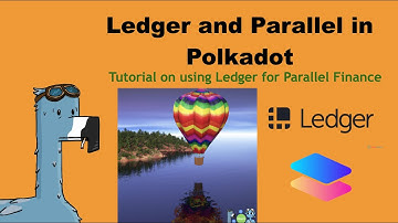 Tutorial on using Ledger on Parallel Finance in Polkadot