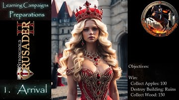 Stronghold Crusader 2 - Learning Campaigns: Preparations - 1. Arrival | Epic Beginner