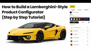 Celebrity How to Build a Lamborghini-Style Product Configurator (Step by Step Tutorial) Wealth