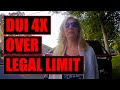 Unbelievable DUI Arrest Video Woman Caught Driving 4X Over the Legal Limit!