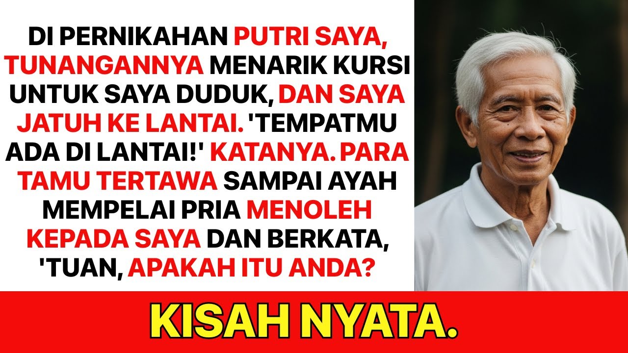 Di pernikahan putri saya, tunangannya menarik kursi saat saya hendak duduk, dan saya pun jatuh ke