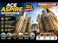 ACE Aspire Greater Noida West | Ready To Move Luxury Flats Starting ₹90 Lakhs!