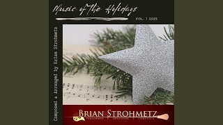 A Festive Fanfare & Carols: A Christmas Overture (for Brass Quintet)