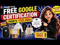 I Got FREE Swags from Google 😱🔥 + Free Certificate Voucher | Full Process Explained!