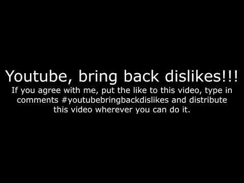 YouTube, bring back dislikes!!! - YouTube