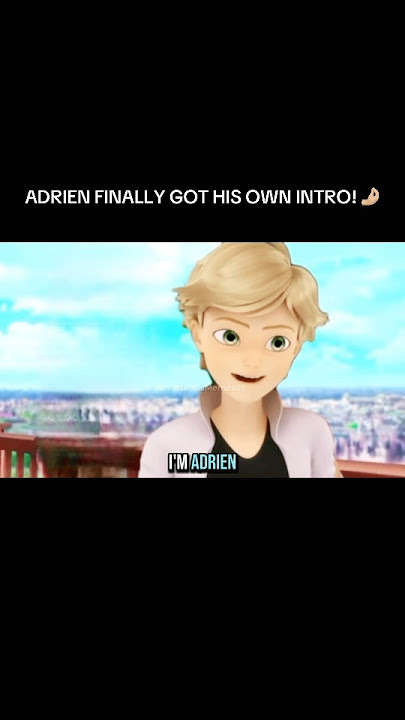 Adrienβs Intro π #miraculousladybug #ai #fanedit #miraculousthemesong #adrienagreste