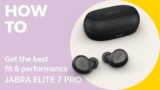オーディオ機器 イヤフォン How to get the best fit and performance for your Jabra Elite 7 Pro