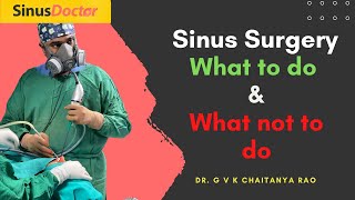 Sinus Surgery Presurgery & PostSurgery Instructions  Dr. Chaitanya Rao