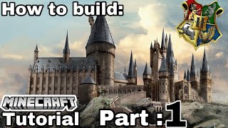 How to build: *Mini* Hogwarts *minecraft tutorial* PART 1