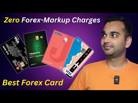 Top 4 Forex Cards with Zero Forex Markup Charges for International Travel in 2023