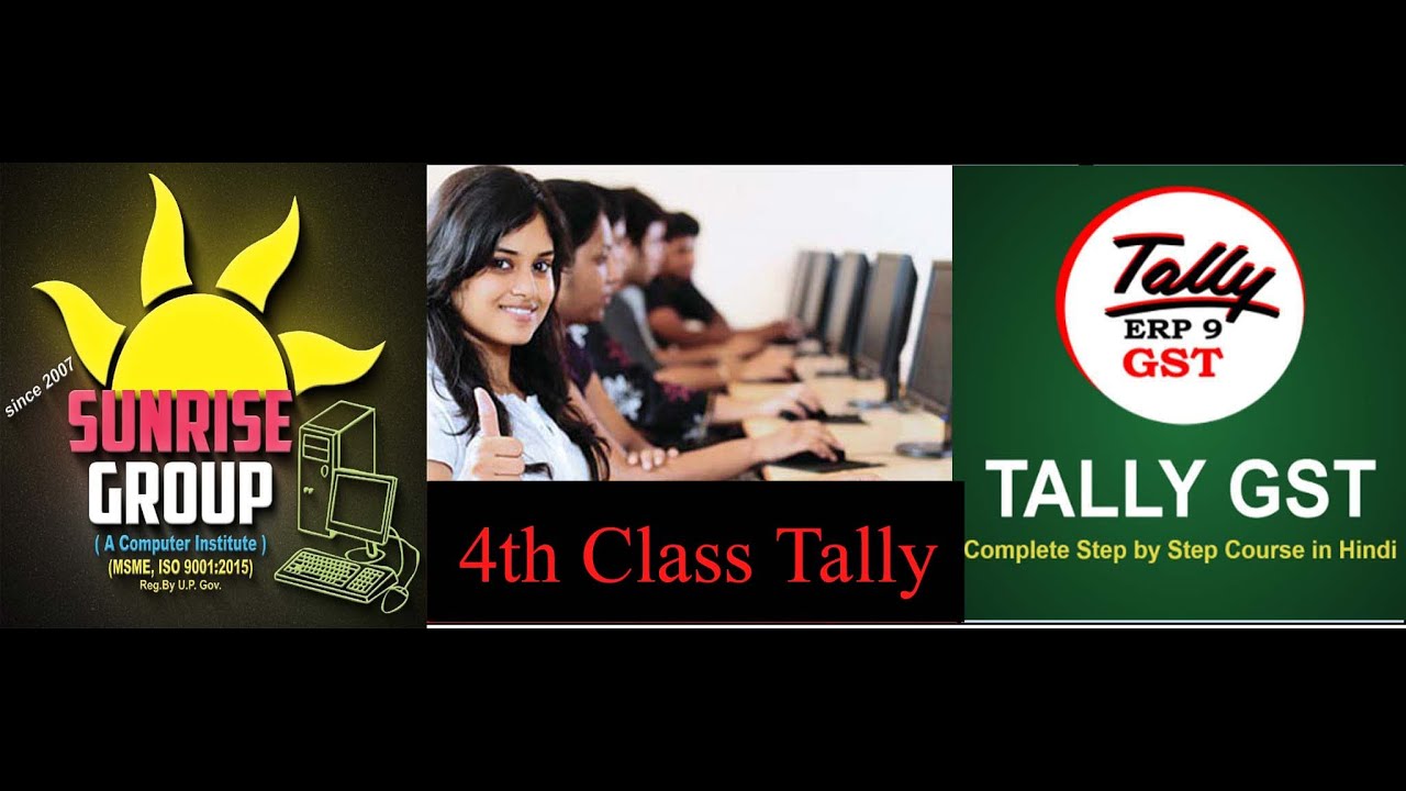 6th Class, Tally Tutorial, Tally Accounting Basics, Tally for Beginners ...