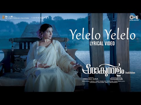 Yelelo Yelelo - Lyrical | Shaakuntalam | Samantha | Anurag Kulkarni | Mani Sharma | Gunasekhar