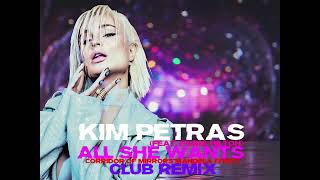 Kim Petras (Feat. Paris Hilton) - All She Wants [Corridor Of Mirrors Mandela Effect Club Remix]