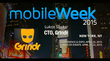 Grindr Tech Talk - MobileWeek 2015 - Globally Distributed Mobile Cloud Architecture - (Mobile Week)