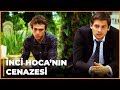 İnci Hoca Son Yolculuğuna Uğurlandı Öyle Bir Geçer Zaman Ki 38 Bölüm 