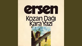 Kara Yazı - Ersen ve Dadaşlar