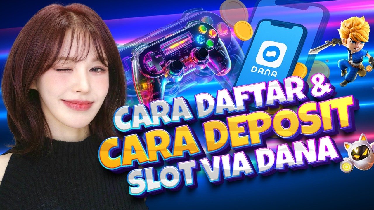 link slot online deposit dana panduan