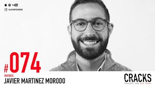 Javier Martinez Morodo | Dinero, Decisiones y por qué ser Eternamente Optimista #074.