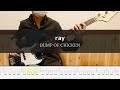 BUMP OF CHICKEN - ray - Bass Cover 弾いてみた