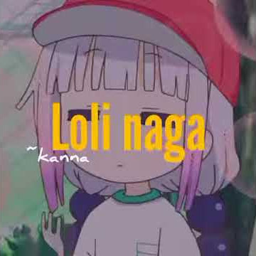 story wa anime - Loli naga - kanna