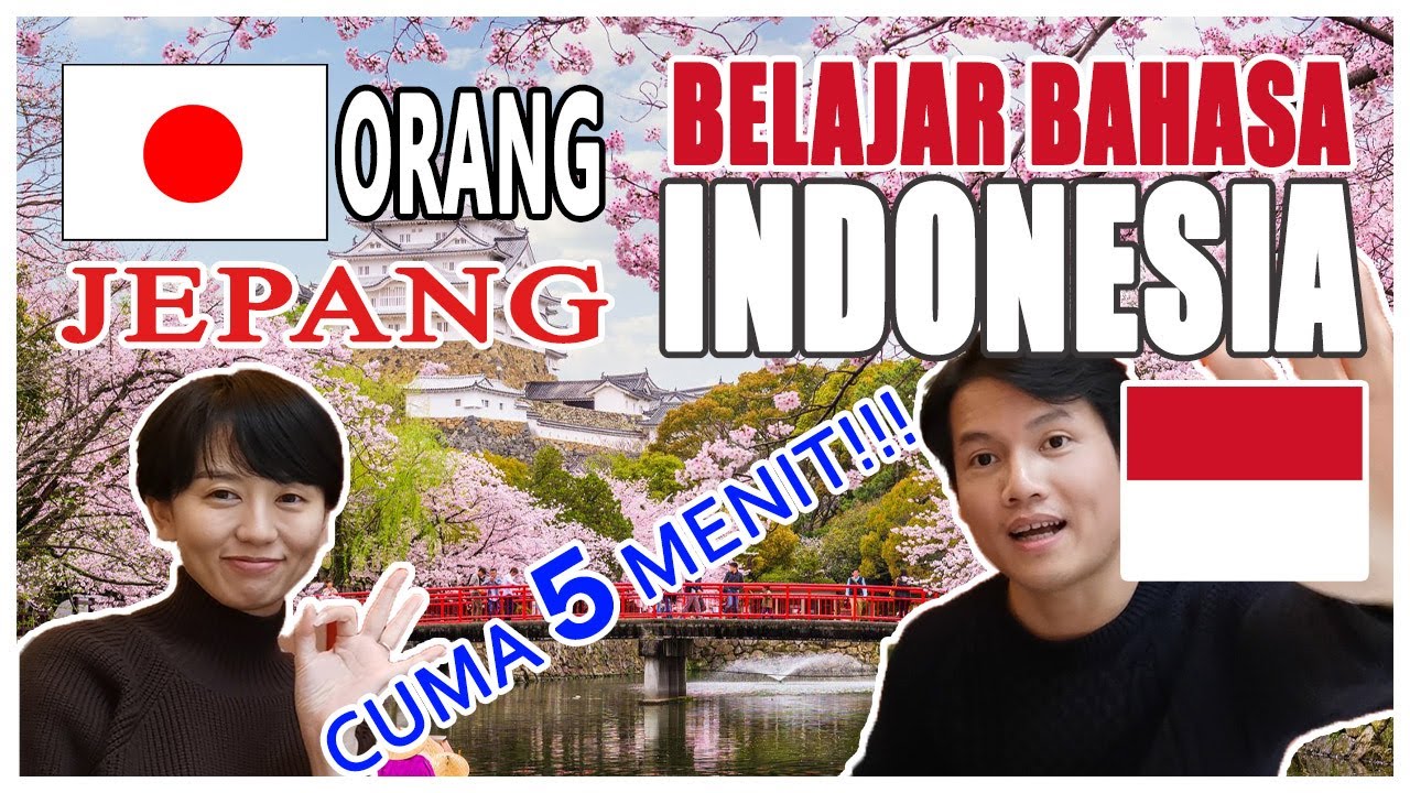 ORANG JEPANG BELAJAR BAHASA INDONESIA CUMA 5 MENIT?! - YouTube