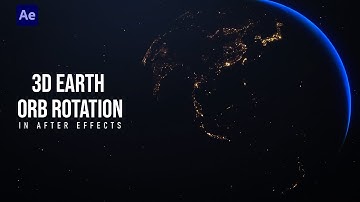 3D Earth Orb Rotation Animation - AFTER EFFECTS