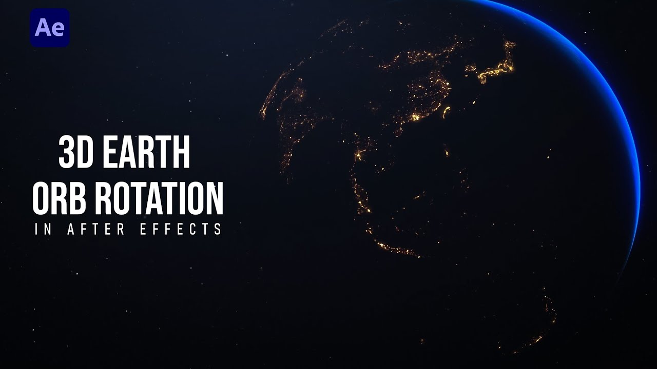 3D Earth Orb Rotation Animation - AFTER EFFECTS - YouTube