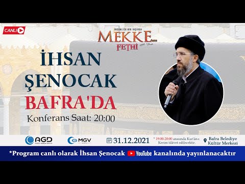 MEKKE'NİN FETHİ | İhsan Şenocak