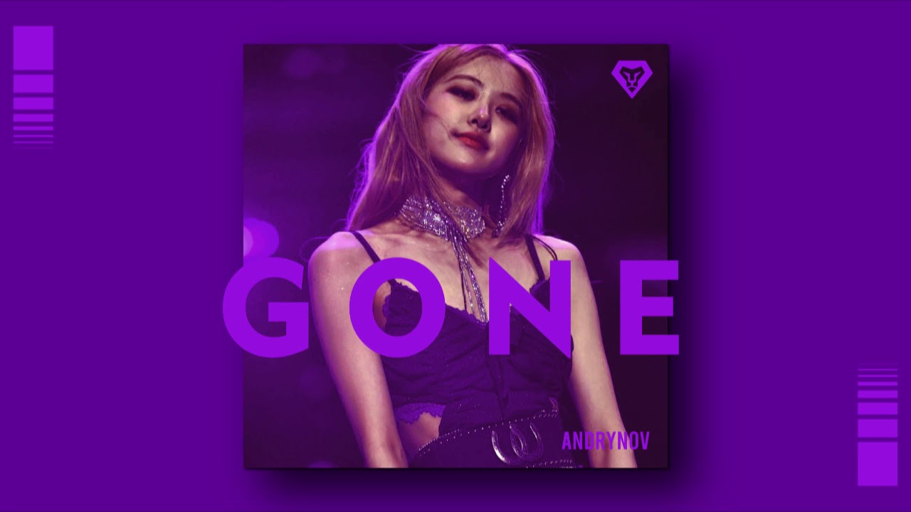 ROSE - GONE Lofi Remix by Andrynov