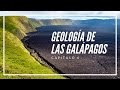 Geología de las Galápagos: Filosofía de los Orígenes #6