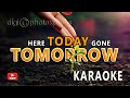 Here today and gone tomorrow karaoke version  ray conniff