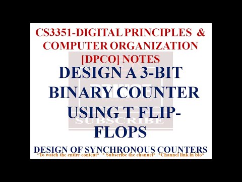 DESIGN A THREE BIT BINARY COUNTER USING T FLIP-FLOPS | CS3351 DPCO NOTES