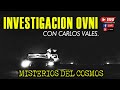 INVESTIGACION #OVNI  - MISTERIOS DEL COSMOS  JUEVES 03 DE NOVIEMBRE 2022