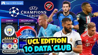 Dream League Soccer Mod UEFA Champions League New Update Kits Transfer 2023 Android Offline DLS 2019