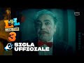 LOL 3: Chi Ride è Fuori - Sigla Ufficiale