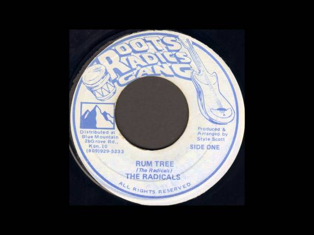 洋楽 THE RADICALS - RUM TREE / RADICS IN DUB The Radicals - Rum Tree - YouTube