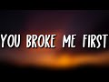 Tate McRae - you broke me first (Lyrics) (Conor Maynard Cover)