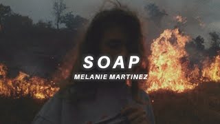 i'm tired of being careful, gentle (tiktok version) lyrics | Melanie Martinez - Soap (lyrics) Resimi