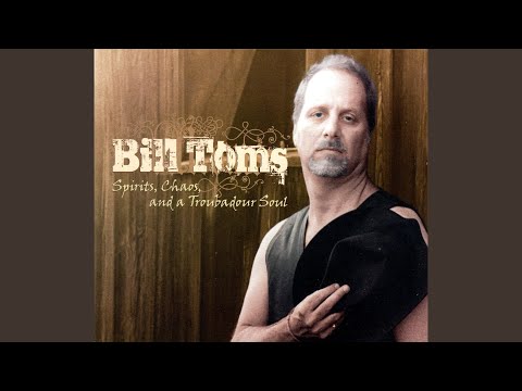Bill Toms — You and I