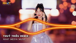 Thuỷ Triều Remix, Có Lẽ Bên Nhau Là Sai Remix, Cắt Đôi Nỗi Sầu Remix TikTok - Nonstop Vinahouse 2024